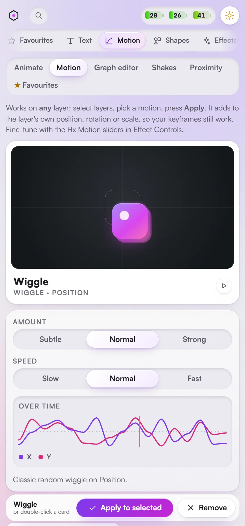 Motion > Motion: 22 motion expressions such as wiggle, shake, float and physics.