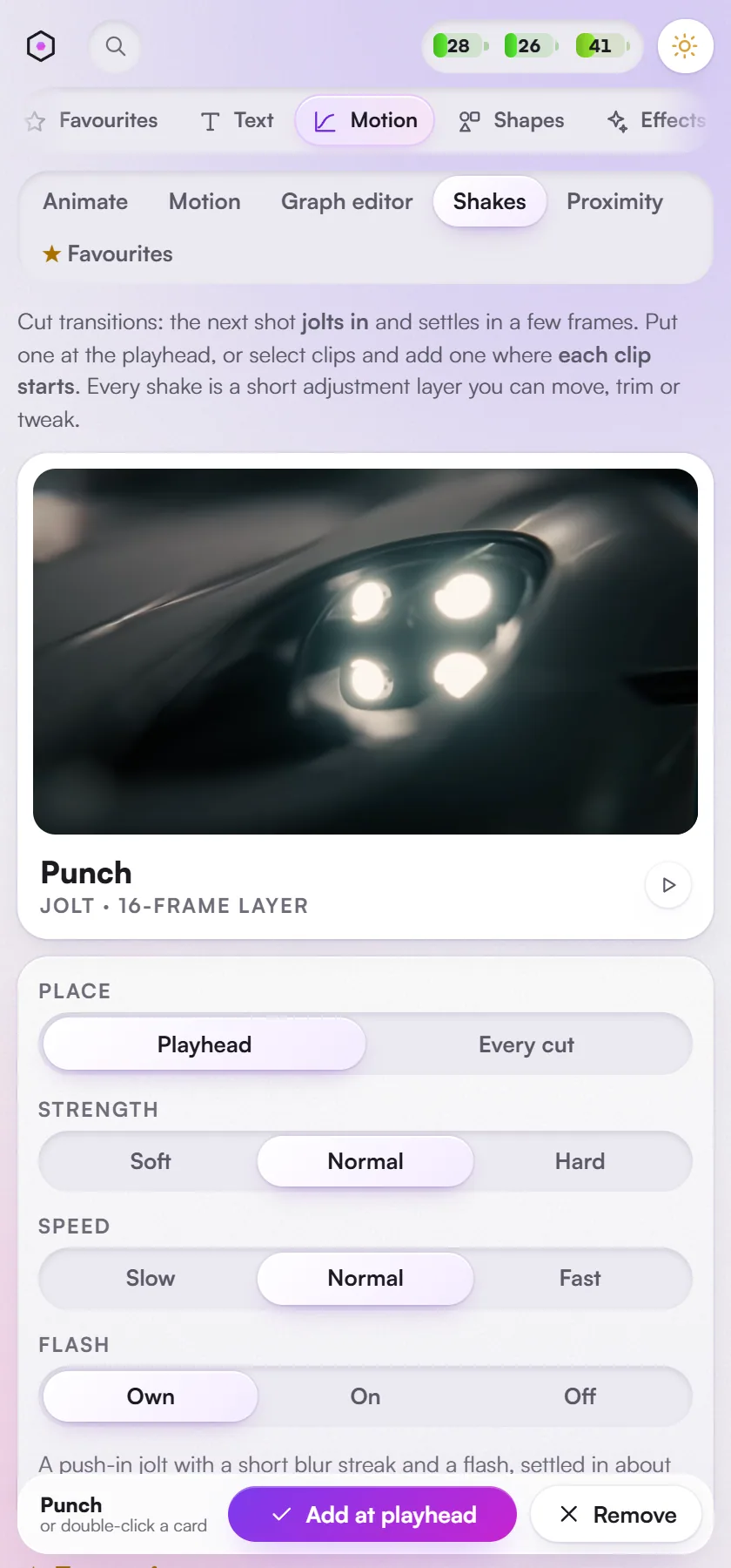 Motion > Shakes: the cut-shake stage on a headlight shot, with place, strength, speed and flash options.